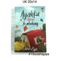 Image of Ayahku (Bukan) Pembohong